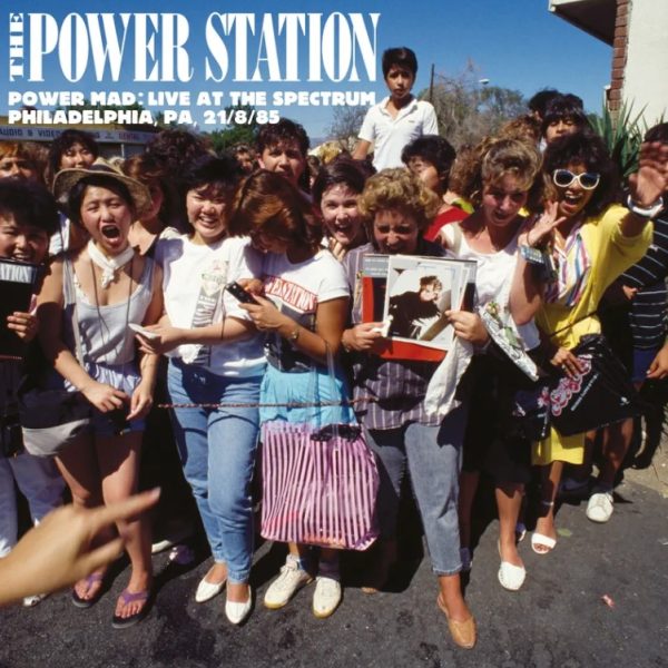 Power Station - Power Mad: Live at the Spectrum