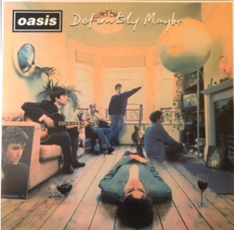 Oasis - Definitely Maybe (Reissue)